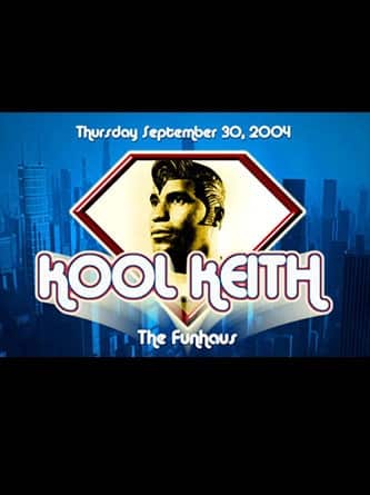 Poster for Kool Keith at The Funhaus, September 30, 2004